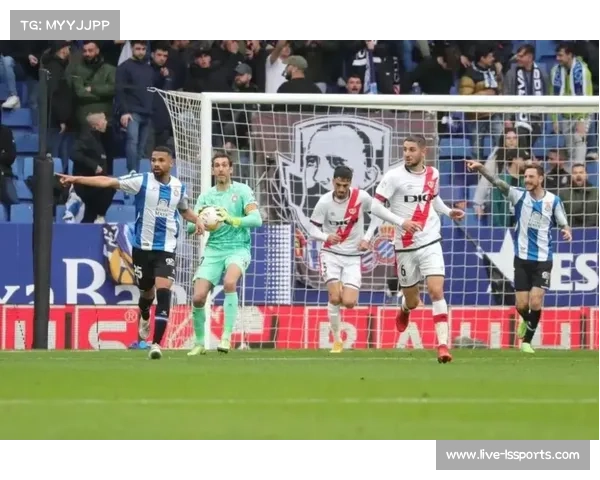 “西班牙人1-0巴列卡诺取三连胜，罗伯特-费尔南德斯点射制胜”